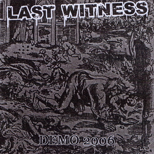 Last Witness : Demo 2006